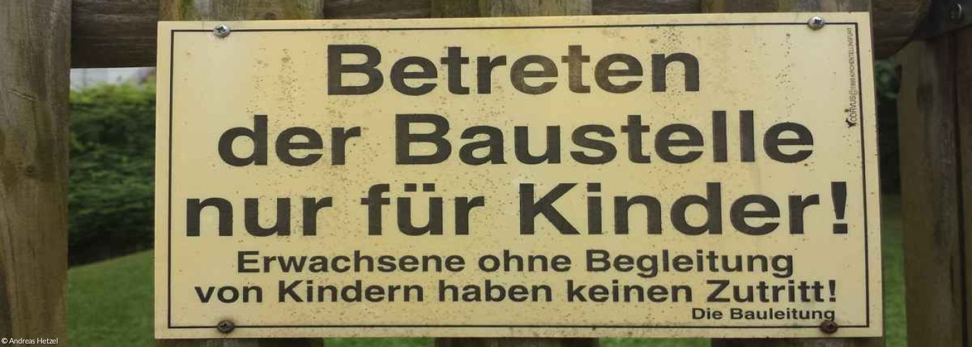 Lustiges Baustellen-Hinweisschild 